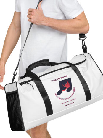 Sing My Poem Duffle bag