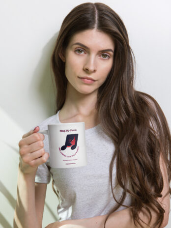 Sing My Poem White glossy mug